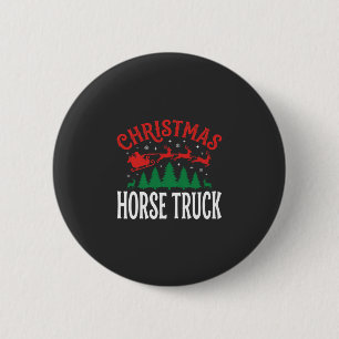 Christmas Horse Truck Santa Sleigh 6 Cm Round Badge