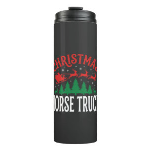 Christmas Horse Truck Santa Sleigh Thermal Tumbler
