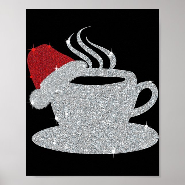 Christmas Hot Coffee Cup Santa's Hat Xmas Holidays Poster (Front)