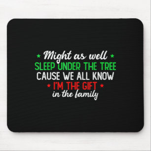 Christmas Humor Men Women Favorite Person Funny Ch Mouse Pad