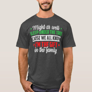 Christmas Humour Men Women Favourite Person Funny T-Shirt
