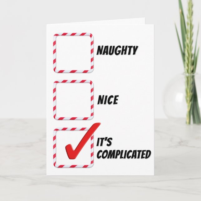 Christmas Humour Naughty Or Nice  Card (Front)