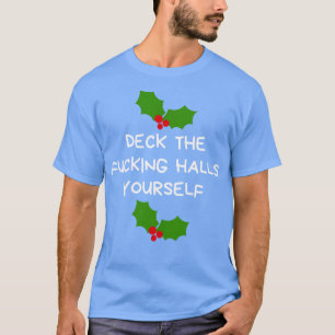 Christmas Humour Rude Offensive Inappropriate Chri T-Shirt