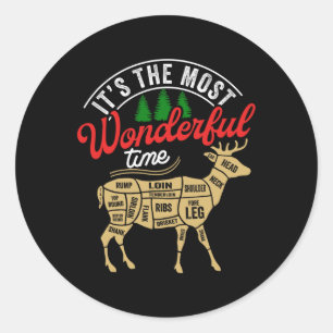 Christmas Hunting It's The Most Wonderful Time Dee Classic Round Sticker