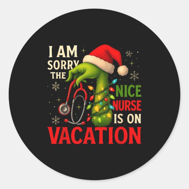 Christmas I Am Sorry The Niche Nurse Santa Hat Med Classic Round Sticker (Front)