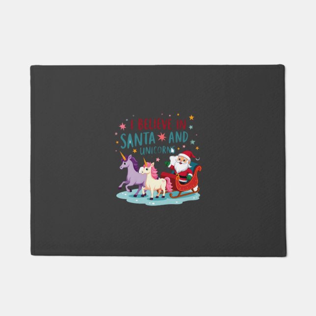 Christmas I Believe In Santa And Unicorns Funny Xm Doormat (Front)