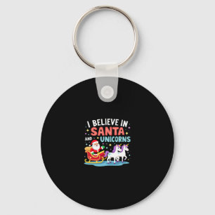 Christmas I Believe In Santa And Unicorns Funny Xm Key Ring