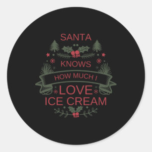 Christmas Ice Cream Lovers Shirt For Comfort Foodi Classic Round Sticker