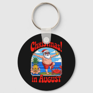 Christmas In August Summer Vacation Funny Santa Me Key Ring