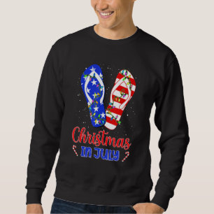 Christmas In July  4th Of July Flip Flop Us Flag Sweatshirt