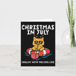 Christmas In July Chillin Cool Cats Funny Meowy Xm Card