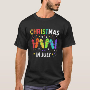 Christmas in July Colorful Xmas Flip Flops Men Wom T-Shirt