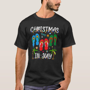 Christmas In July Flip Flops Summer Vacation Vibes T-Shirt