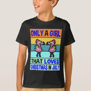 Christmas In July For Womens Christmas Kids Girls T-Shirt