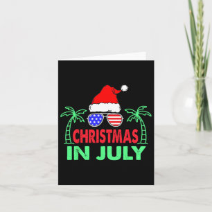 Christmas In July Funny 4th Of July Beach Summer S Card