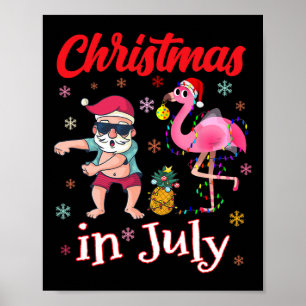 Christmas In July Funny Pink Flamingo Summer Vacat Poster