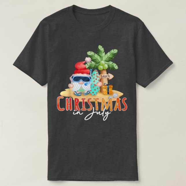Christmas In July Funny Santa Summer Beach Vacatio T-Shirt (Design Front)