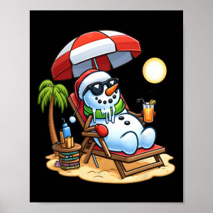 Christmas In July Funny Snowman Summer Fun Beach H Poster