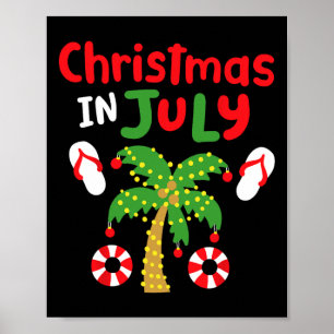 Christmas In July Funny Summer Xmas Men Women Kids Poster