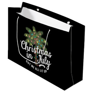 Christmas in July Got Me All Lit Up Large Gift Bag