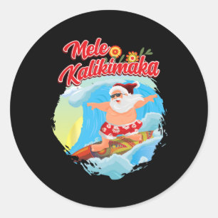 Christmas In July Hawaiian Santa Surfing Mele Kali Classic Round Sticker