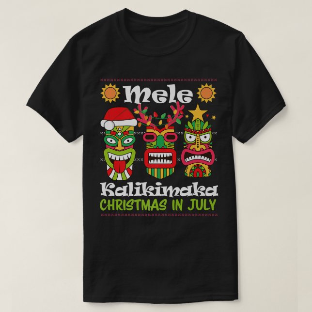 Christmas In July Hawaiian Santa Tiki Mele Kalikim T-Shirt (Design Front)