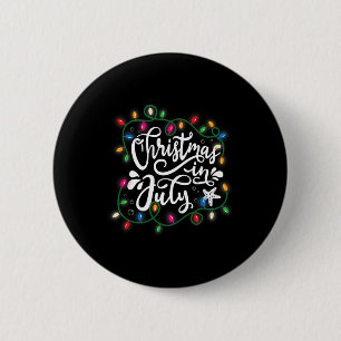 Christmas In July Lights Funny Summer Xmas Men Wom 6 Cm Round Badge