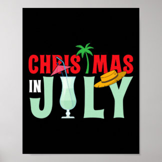 Christmas In July Merry Christmas Summer Funny San Poster