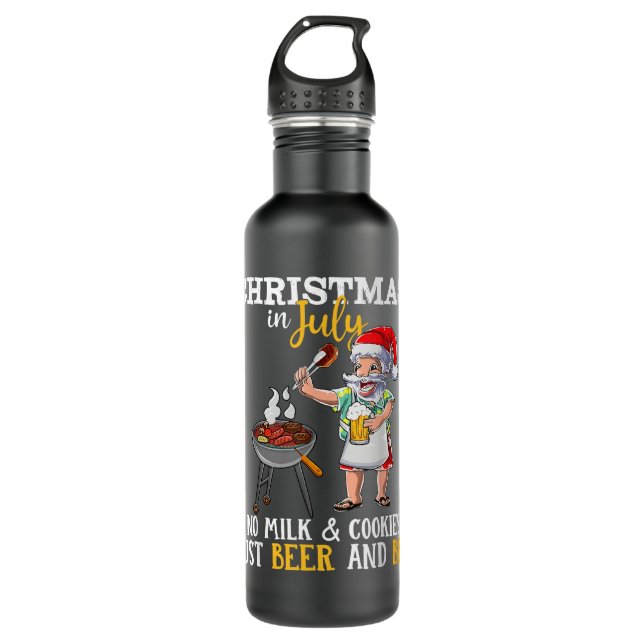 Christmas In July No Milk And Cookies Just Beer An 710 Ml Water Bottle (Front)
