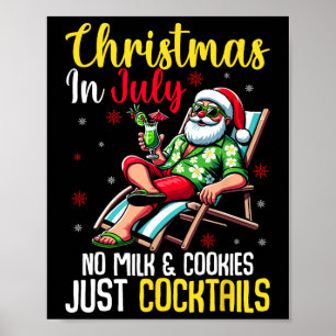 Christmas In July No Milk Cookies Just Tails Summe Poster