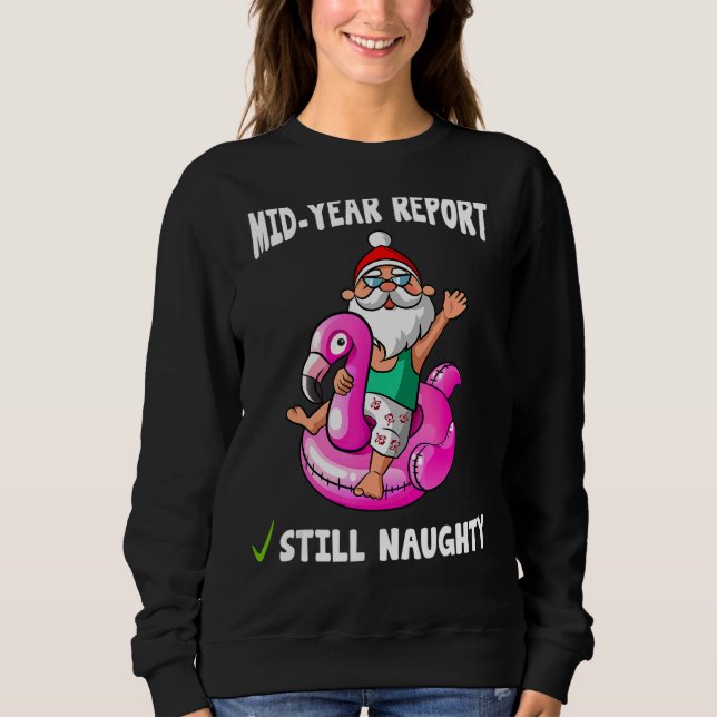 Christmas In July Pink Flamingo Pool Float Mid Yea Sweatshirt (Front)