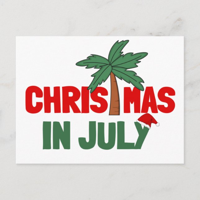 CHRISTMAS IN JULY POSTCARD (Front)