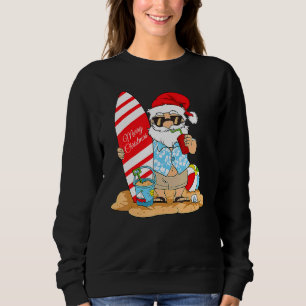 Christmas In July Santa Claus On The Beach With Su Sweatshirt