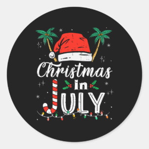 Christmas In July Santa Hat Funny Xmas Men Women K Classic Round Sticker