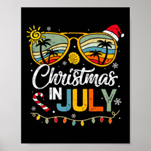 Christmas in July Santa Hat Sunglasses Summer Vaca Poster