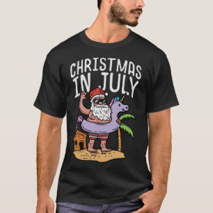 Christmas In July Santa Unicorn Floater Funny Summ T-Shirt