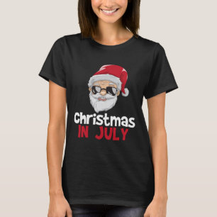 Christmas In July Shirt Santa Claus Funny Summer T