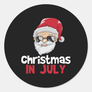 Christmas In July Shirt Santa Claus Funny Summer T Classic Round Sticker