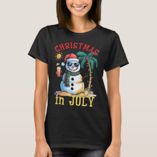 Christmas In July Snowman Summer Beach Vacation Xm T-Shirt