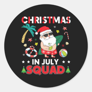 Christmas In July Squad Cute Christmas Summer Vaca Classic Round Sticker