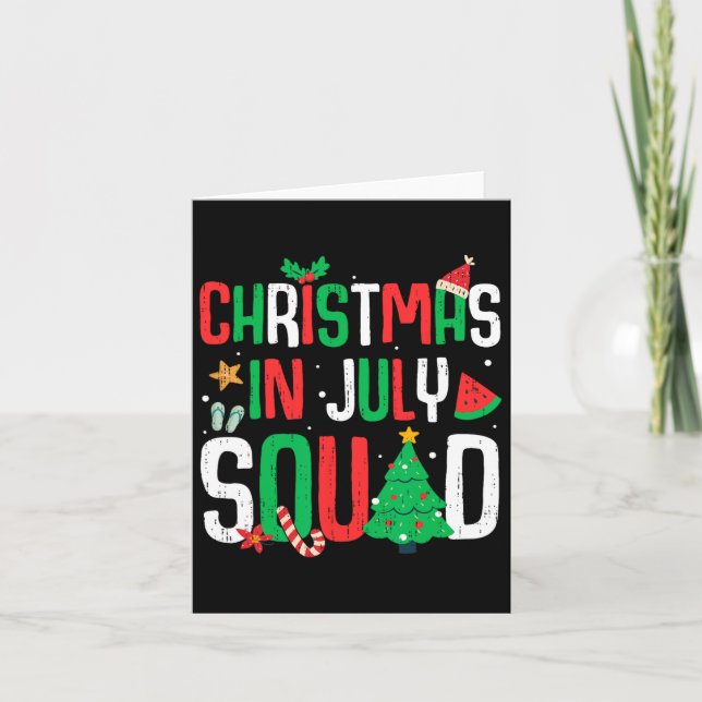 Christmas In July Squad Funny Summer Beach Vacatio Card (Front)