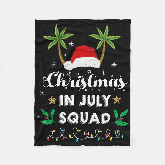 Christmas In July Squad Funny Summer Xmas Santa Ha Fleece Blanket (Front)