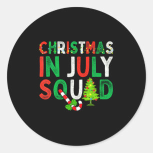 Christmas In July Squad Funny Xmas Men Women Kids  Classic Round Sticker