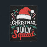 Christmas In July Squad Shirt Family Vacation Summ Fleece Blanket<br><div class="desc">Christmas In July Squad Shirt Family Vacation Summer Outfits</div>