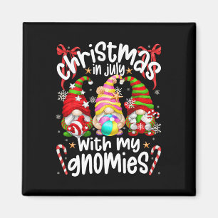 Christmas In July Summer Vacation Hanging With My  Magnet