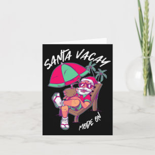 Christmas In July Summer Xmas Vacation - Santa Vac Card