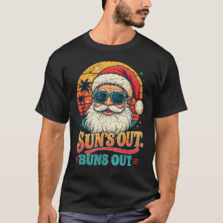 Christmas In July Suns Out Buns Out Vintage Beach T-Shirt