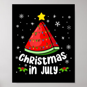 Christmas In July Watermelon Funny Summer Beach Xm Poster