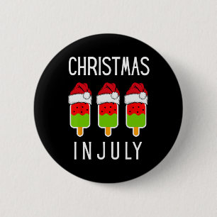 Christmas In July Watermelon Ice Funny Christmas I 6 Cm Round Badge