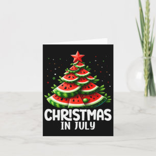 Christmas In July Watermelon Xmas Tree Mens Womens Card